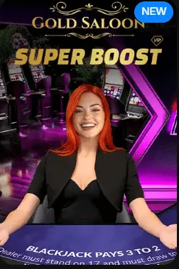 Gold Saloon - Super Boost